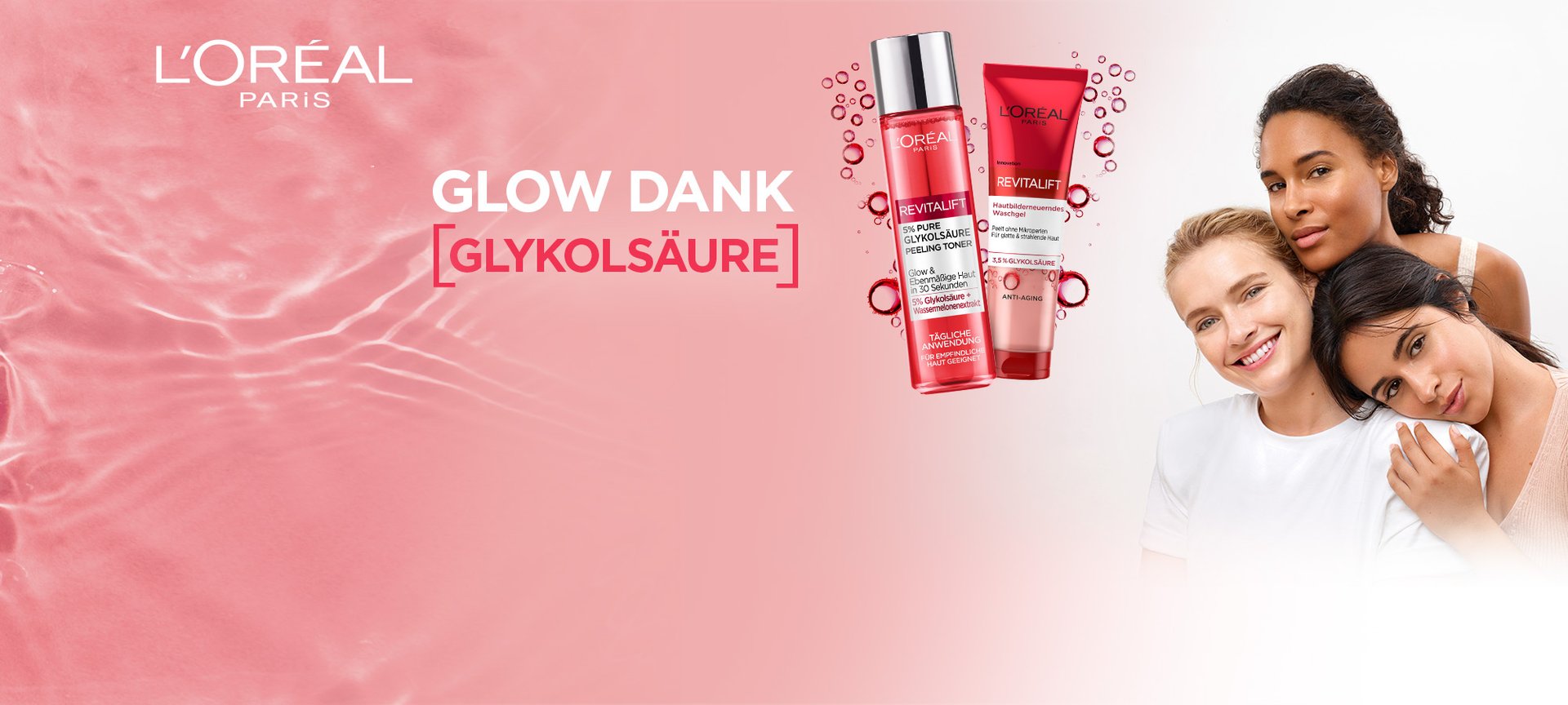 Revitalift Produkte mit Glykolsäure und drei Frauen
