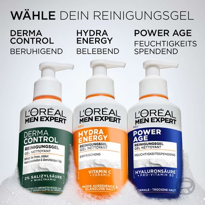 Wähle dein Reinigungs-Gel: Derma Control beruhigt, Hydra Energy belebt, Power Age spendet Feuchtigkeit.